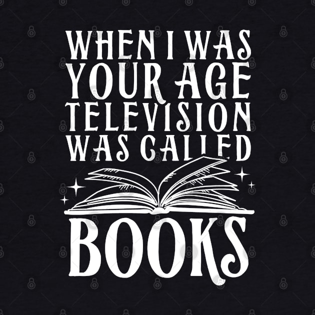 Television was called books by NinthStreetShirts